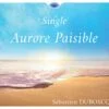 Single - Aurore Paisible