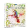 Album CD - L'Envol du Colibri