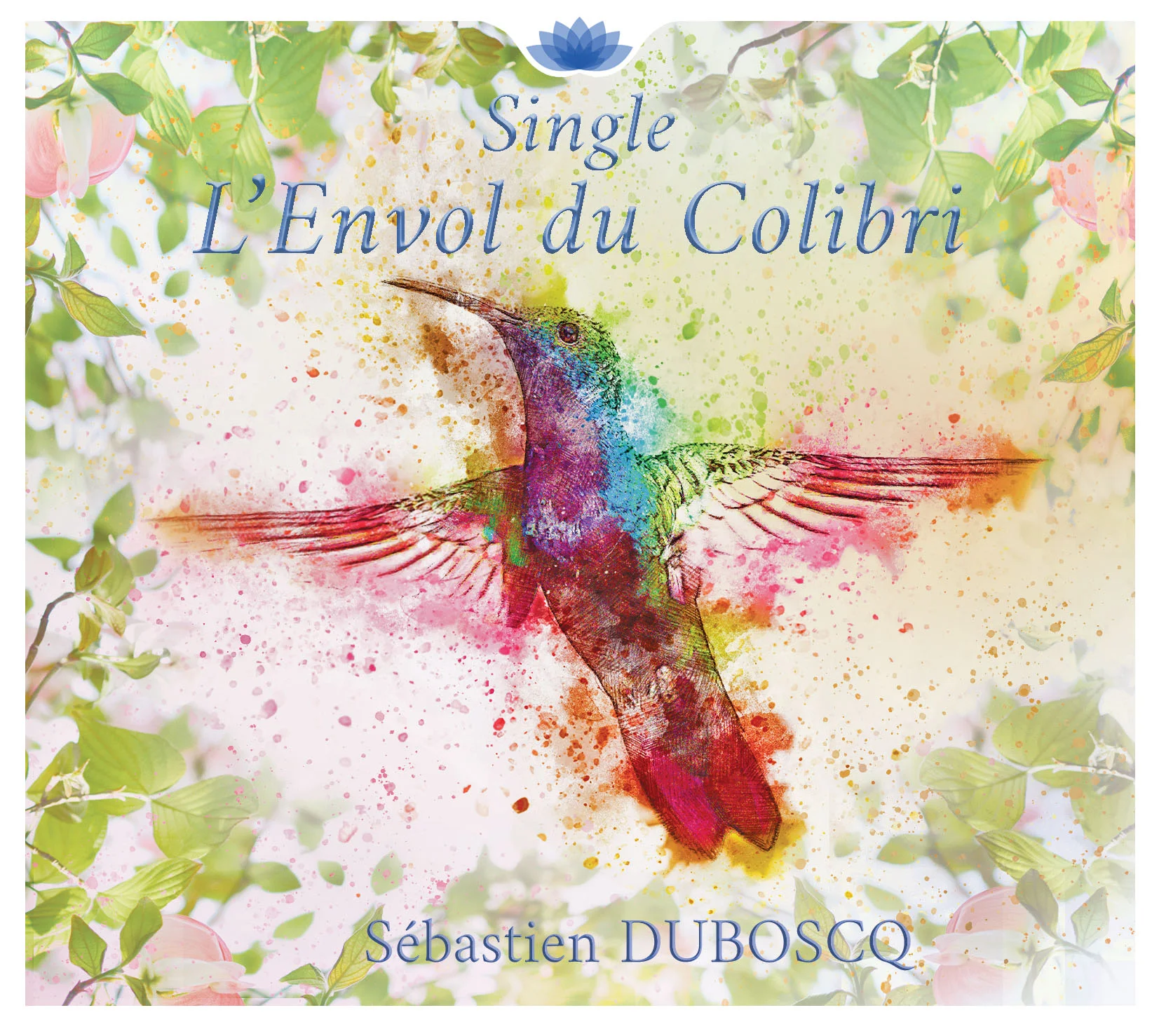 Single - L'Envol du Colibri